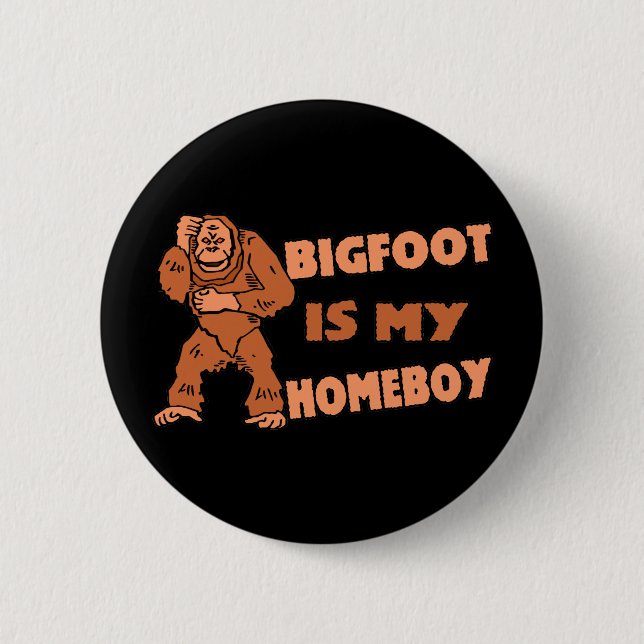 Badge Rond 5 Cm Bigfoot est mon Homeboy (Devant)