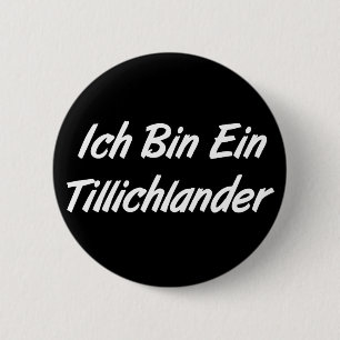 Badge Rond 5 Cm Bin Ein Tillichlander d'Ich