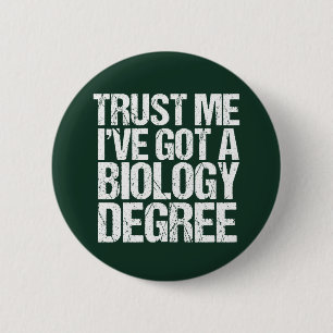 Badge Rond 5 Cm Biologie amusante Biologie majeure Biologiste éco