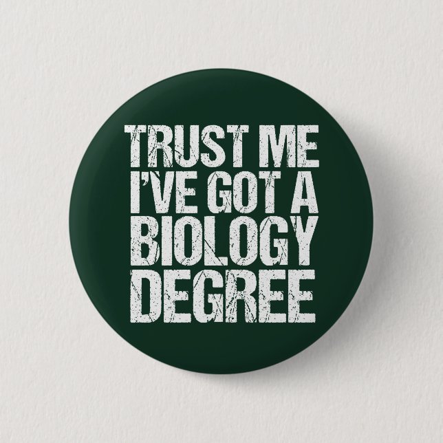 Badge Rond 5 Cm Biologie amusante Biologie majeure Biologiste écol (Devant)