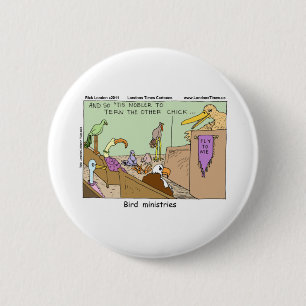 Badge Rond 5 Cm Bird Ministries Funny Tees Mugs Cards & Gifts