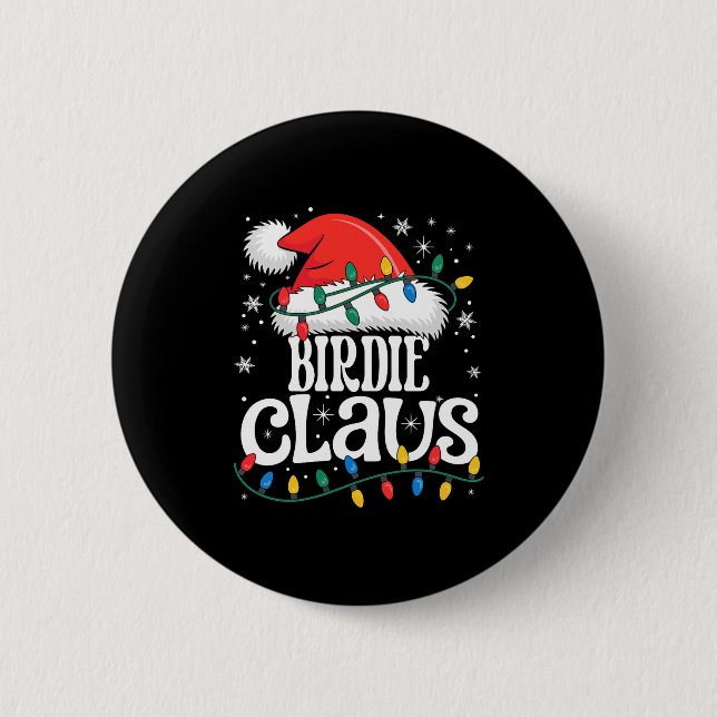 Badge Rond 5 Cm Birdie Claus Funny Xmas Christmas Grandma Holiday  (Devant)