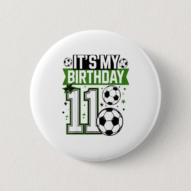 Badge Rond 5 Cm Birthday Boy Tees 11 Soccer Its My 11th Birthday B (Devant)