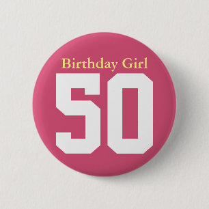 Badge Rond 5 Cm Birthday Girl 50