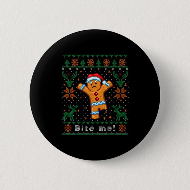 Badge Rond 5 Cm Bite Me Gingerbread Man - Funny Ugly Christmas Swe (Devant)