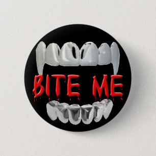 Badge Rond 5 Cm Bite Me Sang Et dents Bouton