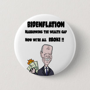 Badge Rond 5 Cm Bizarre anti-Biden L'inflation