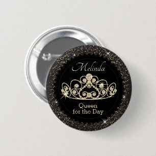 Badge Rond 5 Cm Black and Gold - Reine pour la journée - Anniversa