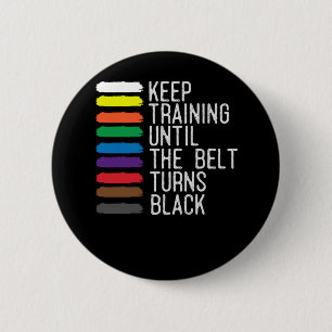 Badge Rond 5 Cm Black Belt Motivation Taekwondo Jiu Jitsu Karate