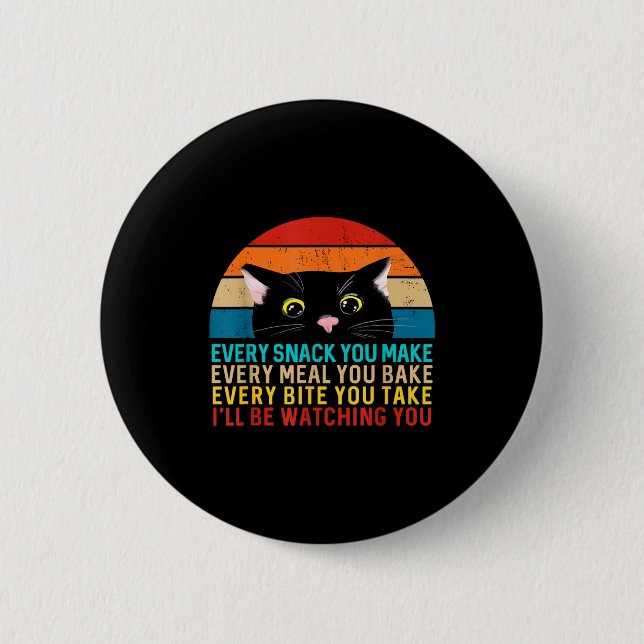 Badge Rond 5 Cm Black Cat Themed Every Snack You Make Retro Peekin (Devant)