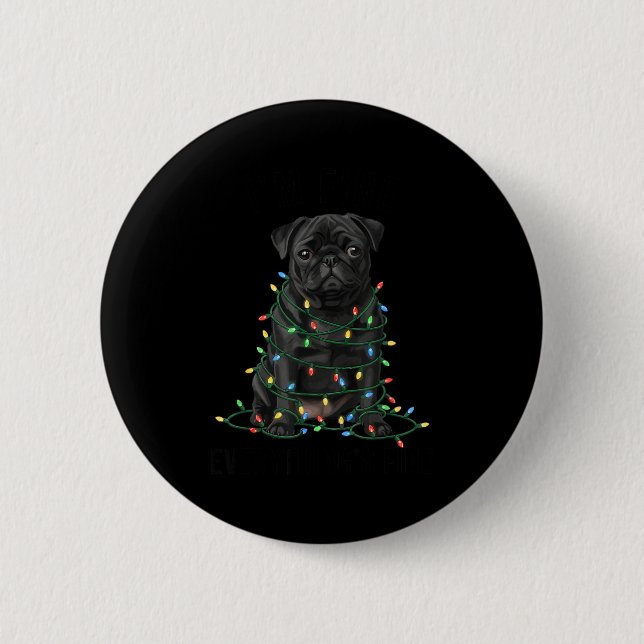 Badge Rond 5 Cm Black Pug Christmas I'm Fine Everything Is Fine  (Devant)