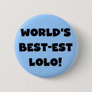 Badge Rond 5 Cm Black Text Meilleurs T-shirts et cadeaux Lolo
