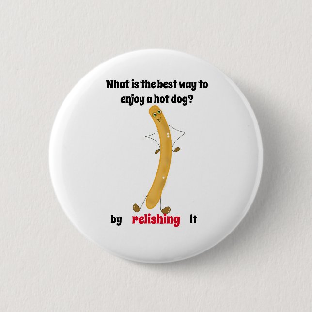 Badge Rond 5 Cm blague hot dog, souriez ! (Devant)