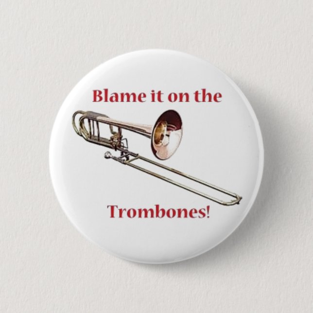 Badge Rond 5 Cm Blâmez les trombones (Devant)