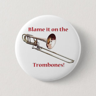 Badge Rond 5 Cm Blâmez les trombones