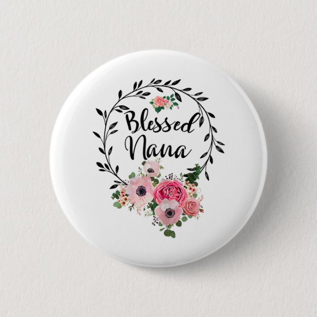 Badge Rond 5 Cm Blessed Nana Mère's Day Cadeau (Devant)