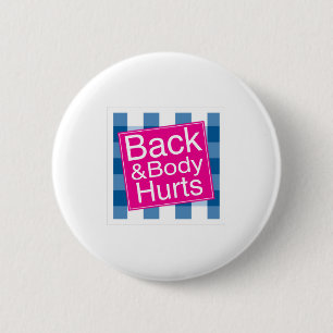 Badge Rond 5 Cm Blessures au dos et au corps