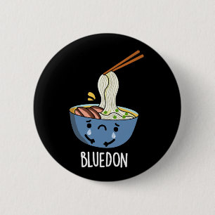 Badge Rond 5 Cm Bleu-don Drôle Udon Pun Fond Sombre