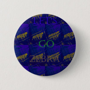 Badge Rond 5 Cm Bleu français "Let's Go Zebra" Abstrait