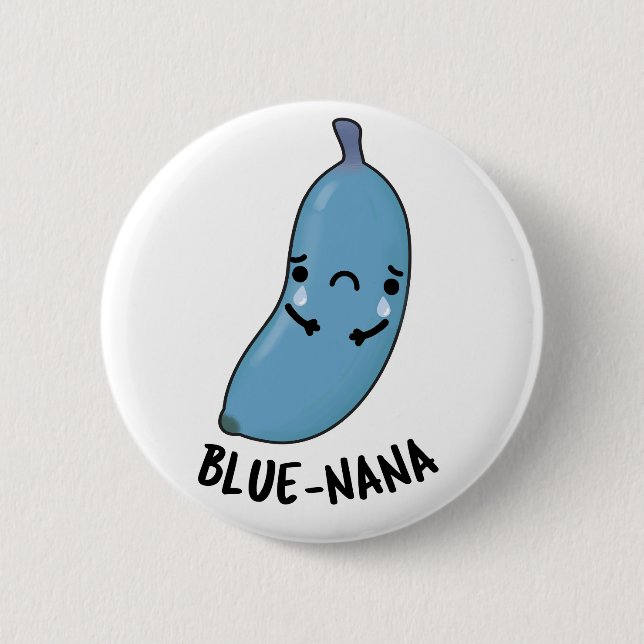 Badge Rond 5 Cm Bleu nana Funny Banana Pun (Devant)