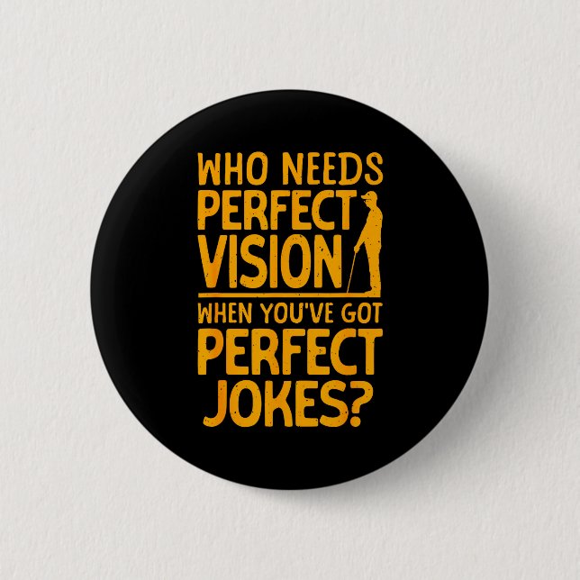 Badge Rond 5 Cm Blind Person Art For Men Women Impaired Blind Peop (Devant)