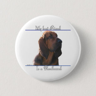 Badge Rond 5 Cm Bloodhound Best Friend; Bloodhound Cadeaux;