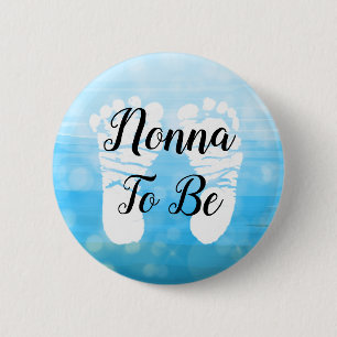 Badge Rond 5 Cm Blue Nonna sera un cadeau Baby shower Empreinte