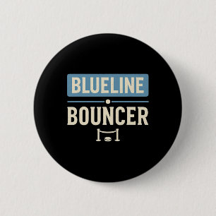 Badge Rond 5 Cm Blueline Bouncer Drôle de joueur de hockey défense