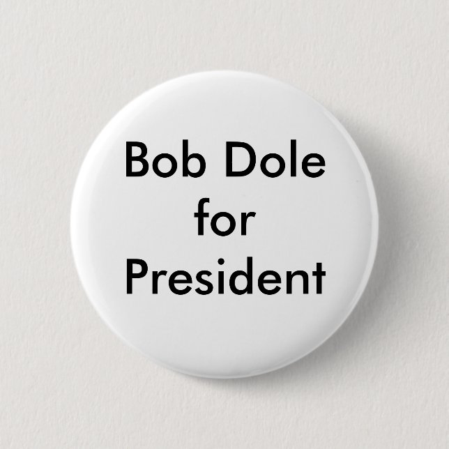 Badge Rond 5 Cm Bob Dole pour le président (Devant)