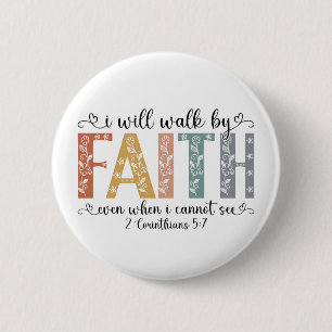 Badge Rond 5 Cm Boho chrétien Marche par la foi Verset biblique Fl