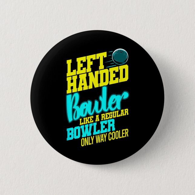 Badge Rond 5 Cm Bol Bowl à gauche Byll Humour Bowling Striker (Devant)