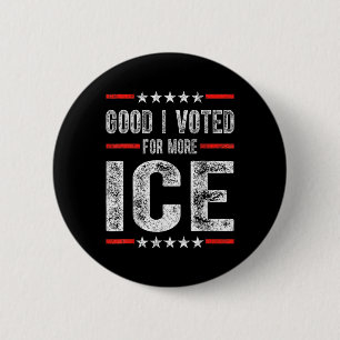 Badge Rond 5 Cm Bon J'Ai Voté Pour Plus De Glace Patriotique 1