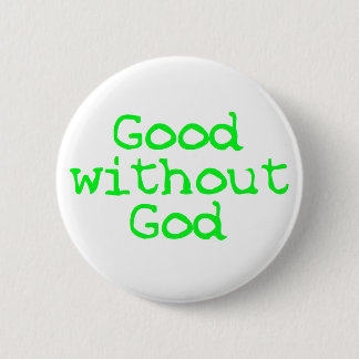 Badge Rond 5 Cm Bon sans Dieu vert clair