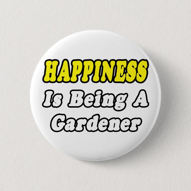 Badge Rond 5 Cm Bonheur...Gardener (Devant)