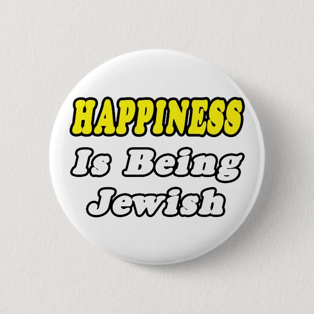 Badge Rond 5 Cm Bonheur...Juif (Devant)