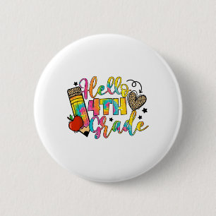 Badge Rond 5 Cm Bonjour 4e année Ck à l'école professeur de quatri