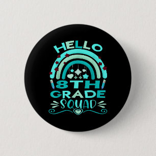 Badge Rond 5 Cm Bonjour 8e année enseignants arc-en-ciel enfants r