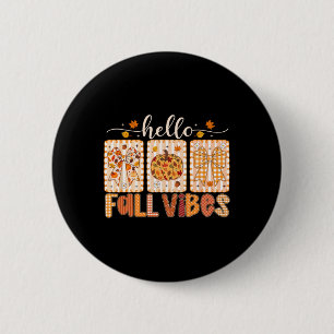 Badge Rond 5 Cm Bonjour Coquette Arc Vibrations d'Automne Thanksgi