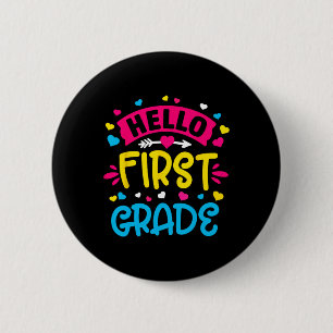 Badge Rond 5 Cm Bonjour Équipe de première année 1ère année Retour