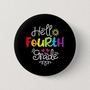 Badge Rond 5 Cm Bonjour Équipe de quatrième année 4e année Retour