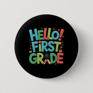 Badge Rond 5 Cm Bonjour Équipe Première Année 1ère Année Retour À