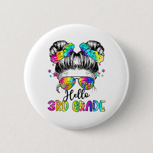 Badge Rond 5 Cm Bonjour fille de 3e année chignon cheveux désordon