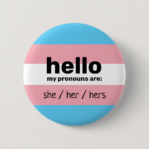 Badge Rond 5 Cm Bonjour mes pronouns sont & transgenre flag