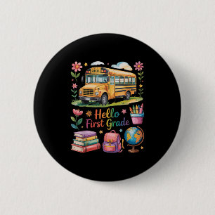 Badge Rond 5 Cm Bonjour Première Année Retour À L'École Bus Sac À