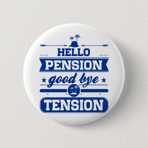Badge Rond 5 Cm Bonjour tension de pension au revoir
