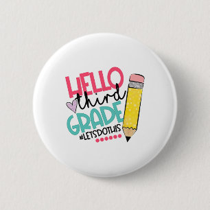 Badge Rond 5 Cm Bonjour troisième année #Allons-y Faisons cela Joy