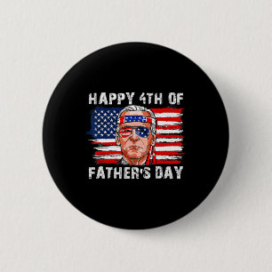 Badge Rond 5 Cm Bonne Fête des pères Drôle Joe Biden Indépendance