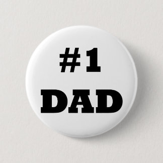 Badge Rond 5 Cm Bonne Fête des pères - Numéro 1 Papa - #1 Papa
