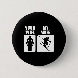 Badge Rond 5 Cm Bonne fête des pères Skiant Votre Femme Ma Femme E