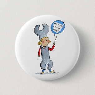 Badge Rond 5 Cm Bonne fête du travail !